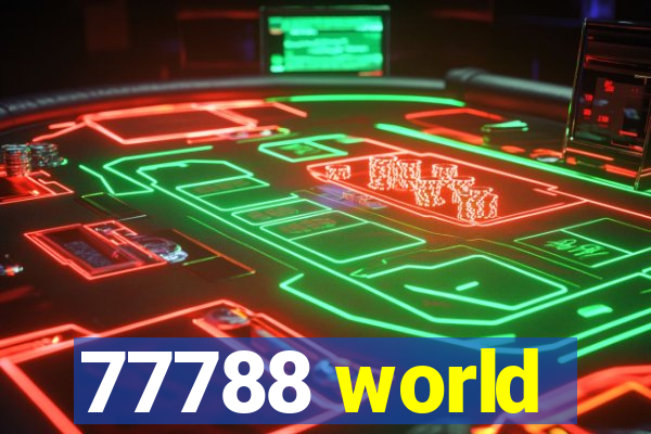 77788 world